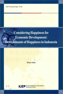 CONSIDERING HAPPINESS FOR ECONOMIC DEVELOPMENT: DETERMINANTS OF HAPPIN
