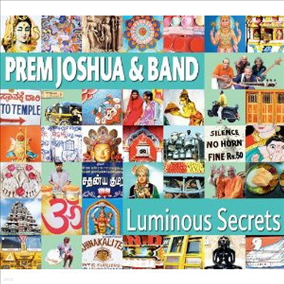 Prem Joshua & Band - Luminous Secrets (CD)