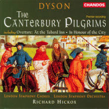 Richard Hickox - Dyson : The Canterbury Pilgrims (/̰/2CD/chan9531)