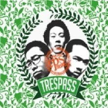Ʈн (Trespass) - 2  ħ