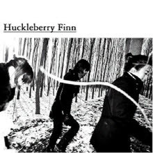 Hukleberry Finn(Ŭ ) - Huckleberry Finn Single (̰)