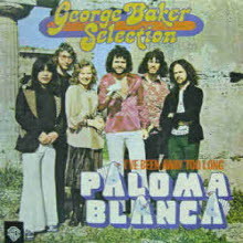 [LP] George Baker Selection - Paloma Blanca