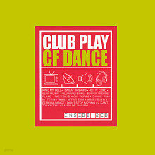 V.A - Club Play CF Dance (2CD/̰)