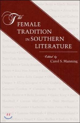 Female Tradition in Southern Literature