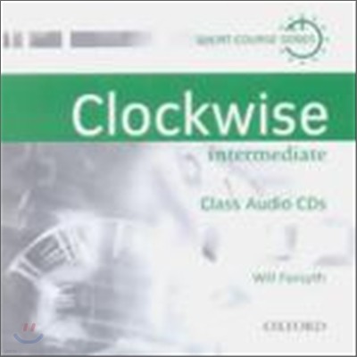 Clockwise Intermediate : Class Audio CDs