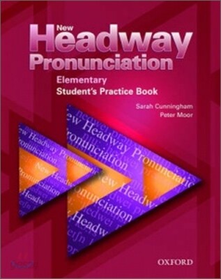 New Headway Pronunciation Elementary : Student's Practice Book