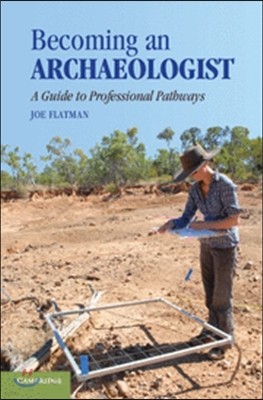 Becoming an Archaeologist