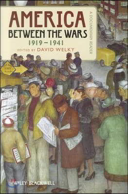 America Between the Wars, 1919-1941