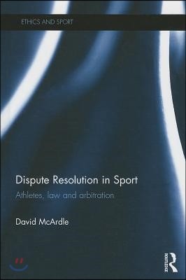 Dispute Resolution in Sport