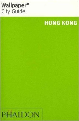 Wallpaper City Guide 2012 Hong Kong