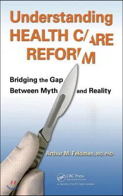 Understanding Health Care Reform