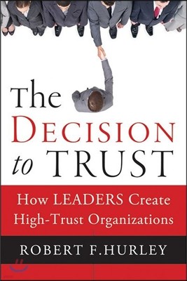 The Decision to Trust