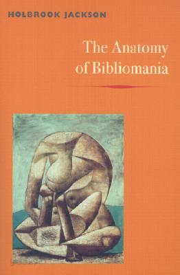 The Anatomy of Bibliomania