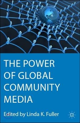 The Power of Global Community Media