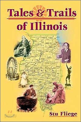 Tales and Trails of Illinois