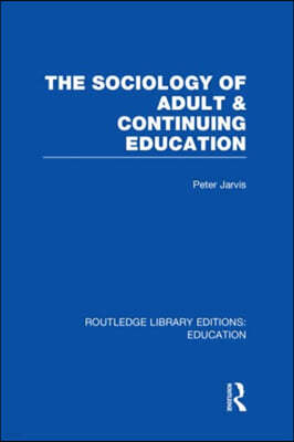 Sociology of Adult & Continuing Education