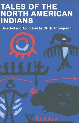Tales of North American Indians