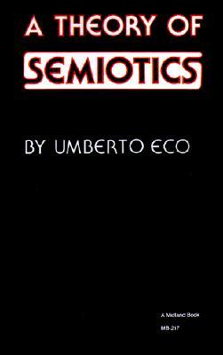 A Theory of Semiotics