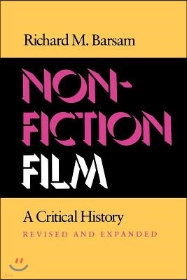 Nonfiction Film: A Critical History Revised and Expanded