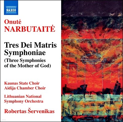 Robertas Servenikas  Ÿ:    (Onute Narbutaite: Tres Dei Matris Symphoniae)