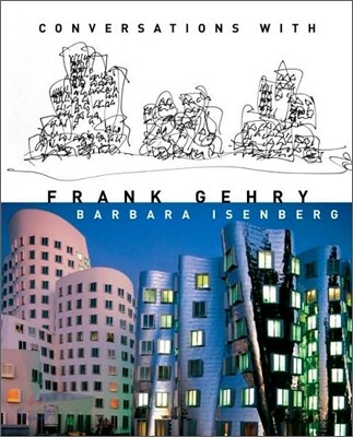 Conversations With Frank Gehry
