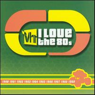 Various Artists - VH1: I Love the '80s