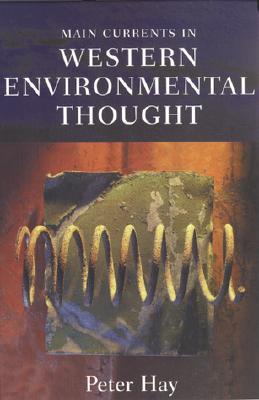 Main Currents in Western Environmental Thought