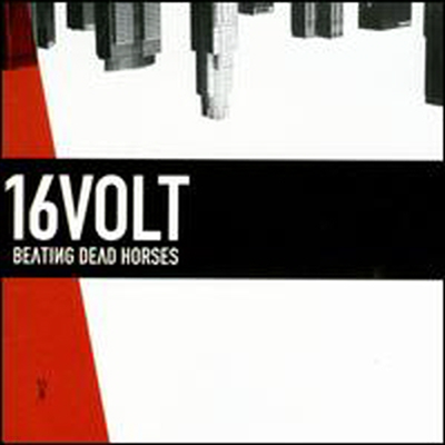 16 Volt - Beating Dead Horses (Jewel Case Packaging)(CD)