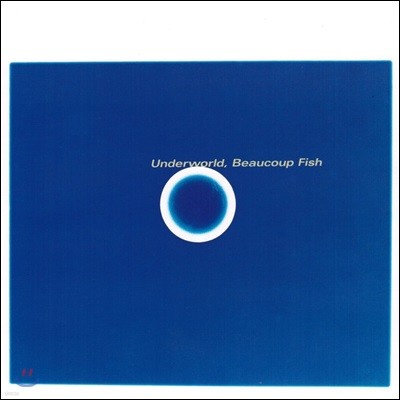 Underworld () - Beaucoup Fish