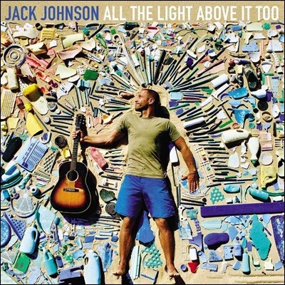 Jack Johnson — 7집 All The Light Above It Too 앨범 커버