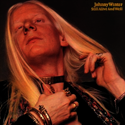 Johnny Winter — Still Alive & Well 앨범 커버
