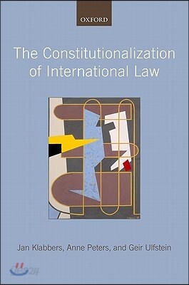 The Constitutionalization of International Law
