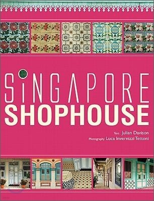 Singapore Shophouse