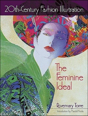 20th-Century Fashion Illustration: The Feminine Ideal