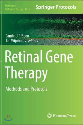 Retinal Gene Therapy: Methods and Protocols