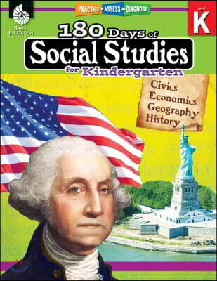 180 Days of Social Studies for Kindergarten: Practice, Assess, Diagnose