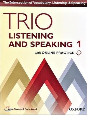 Trio Listening and Speaking Level One Student Book Pack with Online Practice