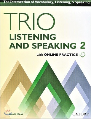 Trio Listening and Speaking Level Two Student Book Pack with Online Practice