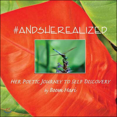 #Andsherealized: Her Poetic Journey to Self Discovery