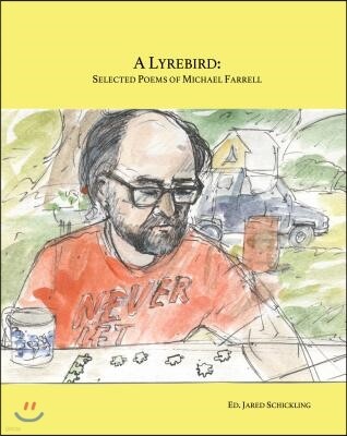 Blazevox Books A Lyrebird, Selected Poems of Michael Farrell