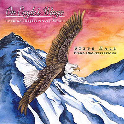 Steve Hall - On Eagles Wings (CD)