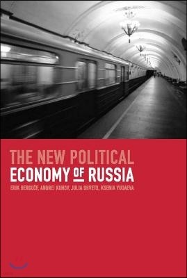 The New Political Economy of Russia
