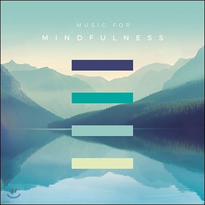 ì   (Music For Mindfulness)