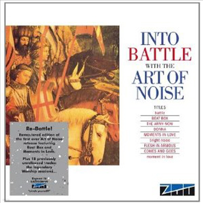 Art Of Noise - Into Battle With the Art of Noise (Original recording remastered)