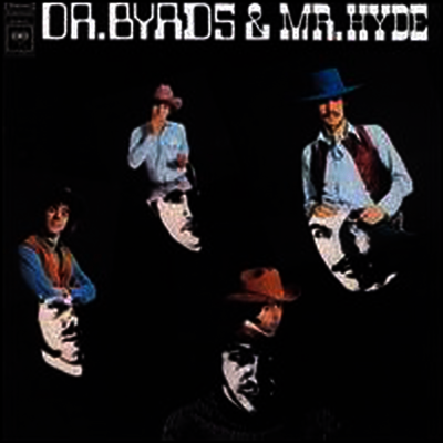Byrds — Dr. Byrds & Mr. Hyde 앨범 커버