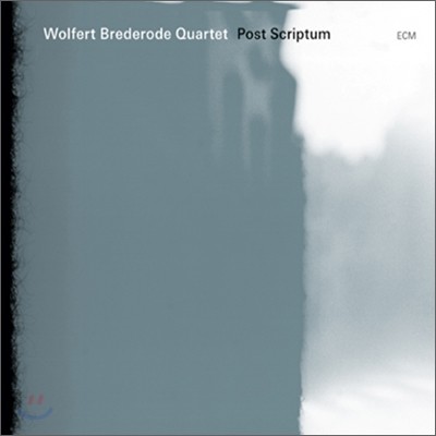 Wolfert Brederode Quartet - Post Scriptum 丣Ʈ 극ε