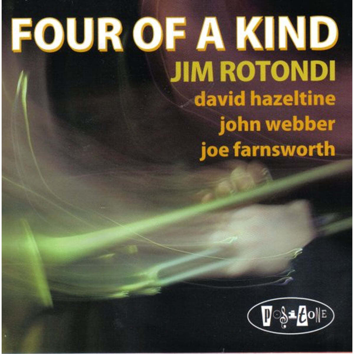 Jim Rotondi - Four Of A Kind