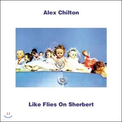 Alex Chilton (˷ ĥư) - Like Flies On Sherbert [LP]