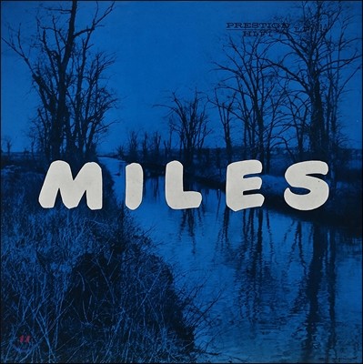 Red Garland,John Coltrane,Miles Davis,Paul Chambers,Philly Joe Jones — Miles Davis (마일스 데이비스) - Miles: The New Miles Davis Quintet (더 뉴 마일스 데이비스 퀸텟) 앨범 커버