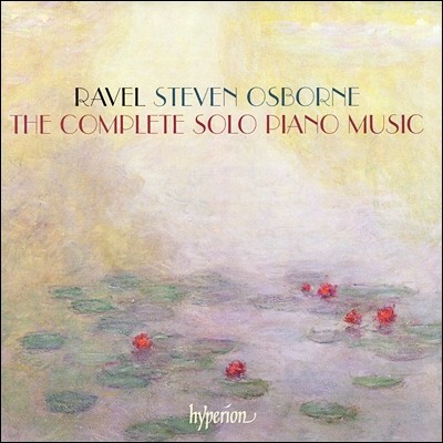 Steven Osborne : ַ ǾƳ ǰ  - Ƽ  (Ravel: The complete solo piano music)
